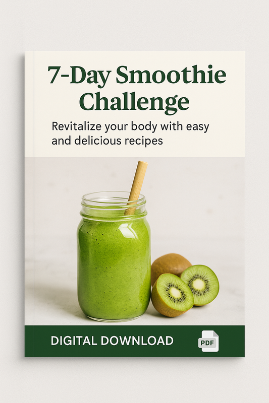 7 Day Smoothie challenge - Boost Energy & Energy & Glow Naturally